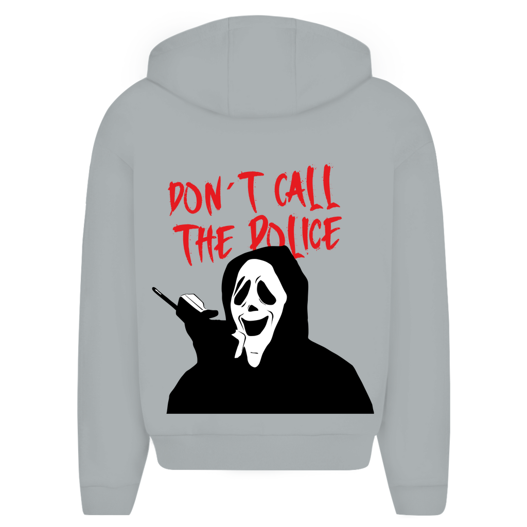 Oversize Zipper Hoodie Don´t Call The Police
